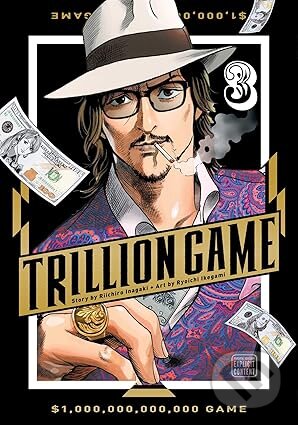 Kniha: Trillion Game, Vol. 3 (Riichiro Inagaki). Viz Media, 2025 Kniha: Trillion Game, Vol. 3 (Riichiro Inagaki). Viz Media, 2025