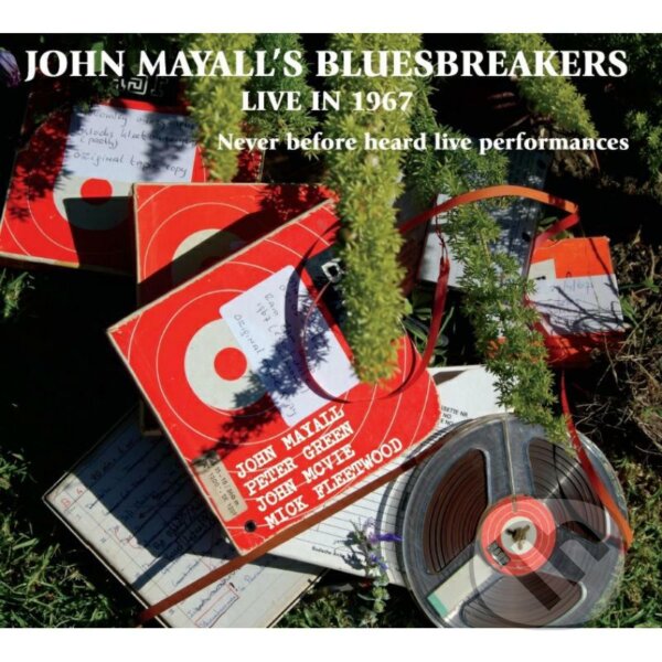 Hudební CD: John Mayall's Bluesbreakers Live In 1967 (Hudobné albumy). Hudobné albumy, 2015 Hudební CD: John Mayall's Bluesbreakers Live In 1967 (Hudobné albumy). Hudobné albumy, 2015