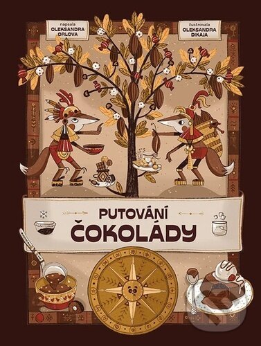 Kniha: Putování čokolády (Jan Kravčík). Bambook, 2025 Kniha: Putování čokolády (Jan Kravčík). Bambook, 2025