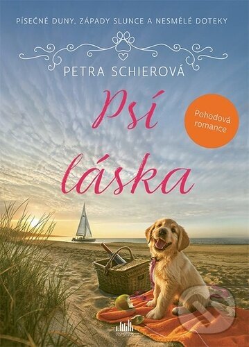 Kniha: Psí láska (Petra Schier). Cosmopolis, 2025 Kniha: Psí láska (Petra Schier). Cosmopolis, 2025