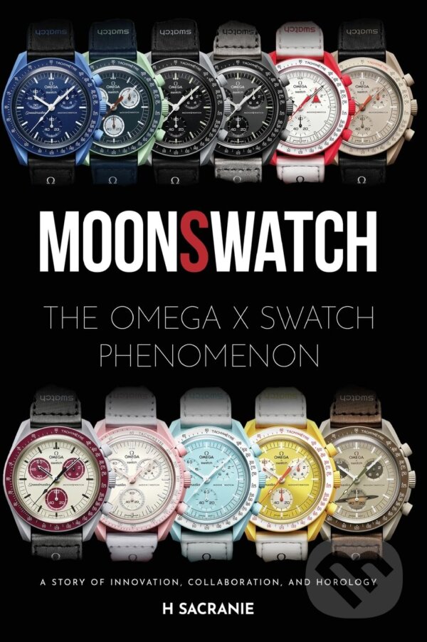 Kniha: MoonSwatch: The Omega x Swatch Phenomenon (Independent Media Publishing). Independent Media Publishing, 2025 Kniha: MoonSwatch: The Omega x Swatch Phenomenon (Independent Media Publishing). Independent Media Publishing, 2025
