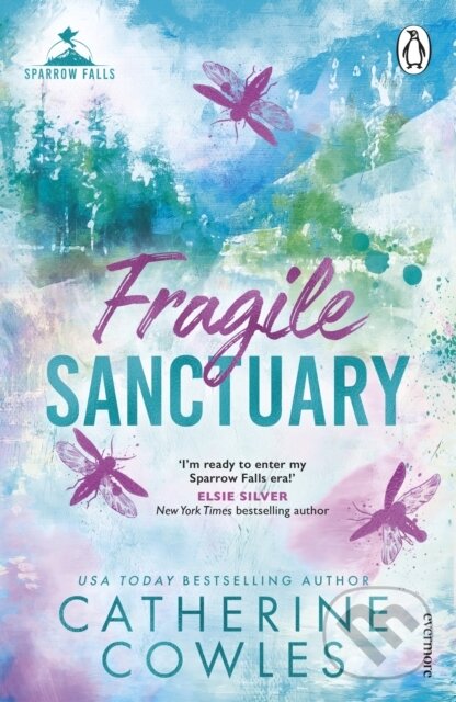 Kniha: Fragile Sanctuary (Catherine Cowles). Cornerstone, 2025 Kniha: Fragile Sanctuary (Catherine Cowles). Cornerstone, 2025