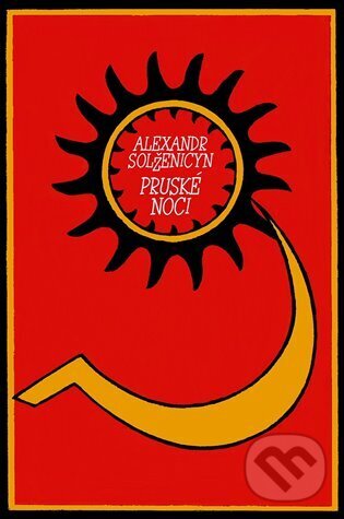 Kniha: Pruské noci (Alexandr Solženicyn). Dybbuk, 2025 Kniha: Pruské noci (Alexandr Solženicyn). Dybbuk, 2025