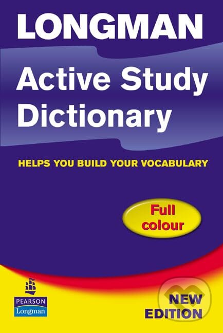 Kniha: Longman Active Study Dictionary of English 4E (Longman). Longman, 2004 Kniha: Longman Active Study Dictionary of English 4E (Longman). Longman, 2004