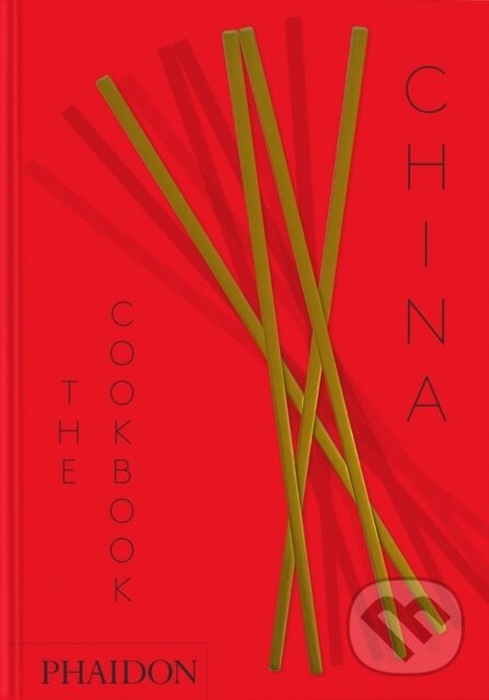 Kniha: China: The Cookbook (Kei Lum Chan a Diora Fong Chan). Phaidon, 2025 Kniha: China: The Cookbook (Kei Lum Chan a Diora Fong Chan). Phaidon, 2025