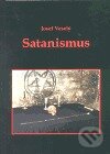 Kniha: Satanismus (Josef Veselý). Vodnář, 2003 Kniha: Satanismus (Josef Veselý). Vodnář, 2003