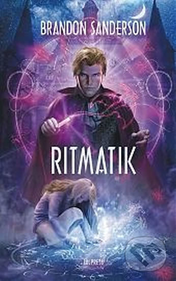 Kniha: Ritmatik (Brandon Sanderson). Talpress, 2017 Kniha: Ritmatik (Brandon Sanderson). Talpress, 2017