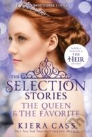 Kniha: The Queen and The Favorite (Kiera Cass). HarperCollins, 2015 Kniha: The Queen and The Favorite (Kiera Cass). HarperCollins, 2015