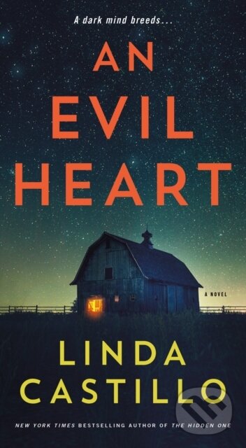 Kniha: An Evil Heart (Linda Castillo). Minotaur Books, 2024 Kniha: An Evil Heart (Linda Castillo). Minotaur Books, 2024