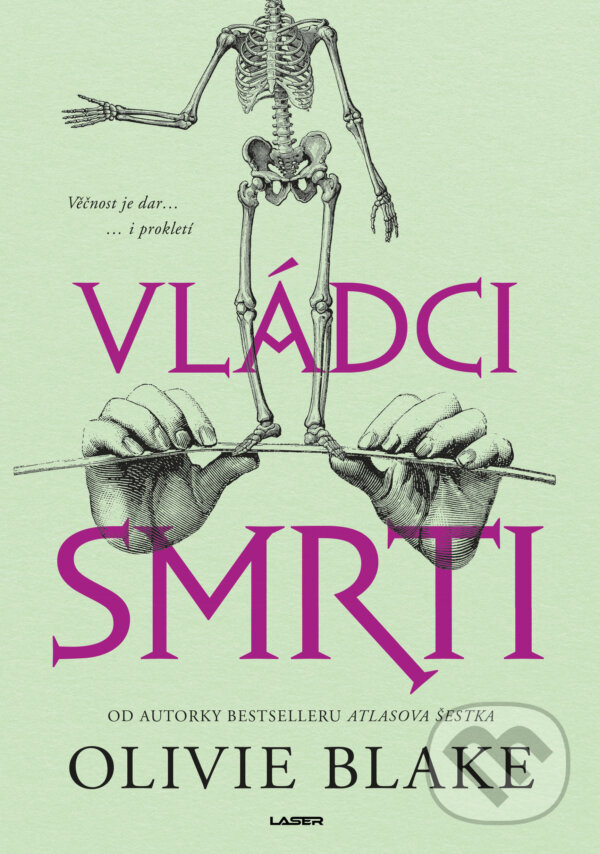 E-kniha: Vládci smrti (Olivie Blake). Laser books, 2025 E-kniha: Vládci smrti (Olivie Blake). Laser books, 2025