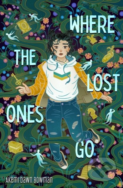 Kniha: Where the Lost Ones Go (Akemi Dawn Bowman). Square Fish, 2023 Kniha: Where the Lost Ones Go (Akemi Dawn Bowman). Square Fish, 2023