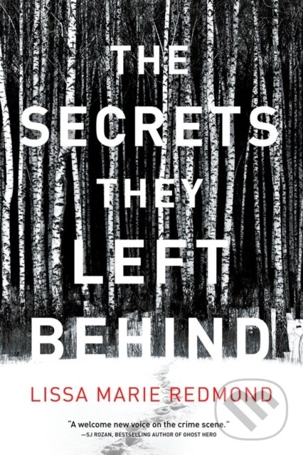 Kniha: The Secrets They Left Behind (Lissa Marie Redmond). , 2023 Kniha: The Secrets They Left Behind (Lissa Marie Redmond). , 2023