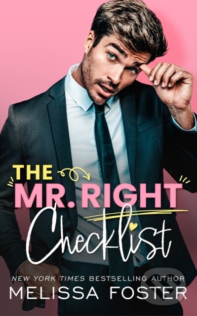 Kniha: The Mr. Right Checklist (Melissa Foster). , 2024 Kniha: The Mr. Right Checklist (Melissa Foster). , 2024