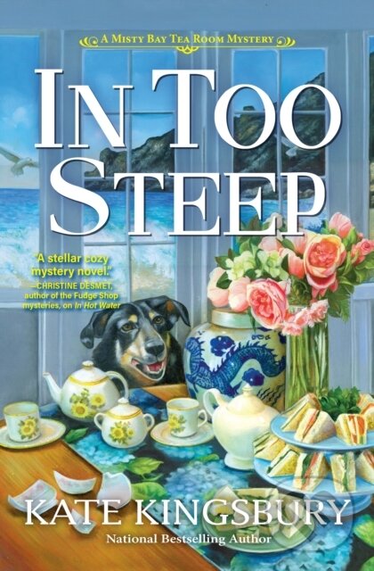 Kniha: In Too Steep (Kate Kingsbury). , 2022 Kniha: In Too Steep (Kate Kingsbury). , 2022