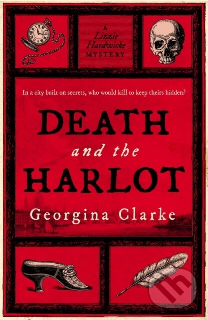 Kniha: Death and the Harlot (Georgina Clarke). Verve, 2025 Kniha: Death and the Harlot (Georgina Clarke). Verve, 2025