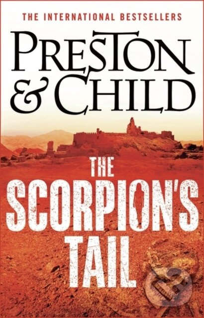 Kniha: The Scorpion's Tail (Douglas Preston a Lincoln Child). Head of Zeus, 2021 Kniha: The Scorpion's Tail (Douglas Preston a Lincoln Child). Head of Zeus, 2021