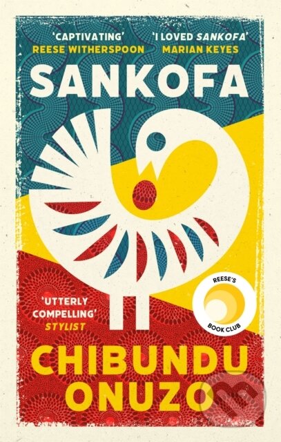 Kniha: Sankofa (Chibundu Onuzo). Virago, 2022 Kniha: Sankofa (Chibundu Onuzo). Virago, 2022