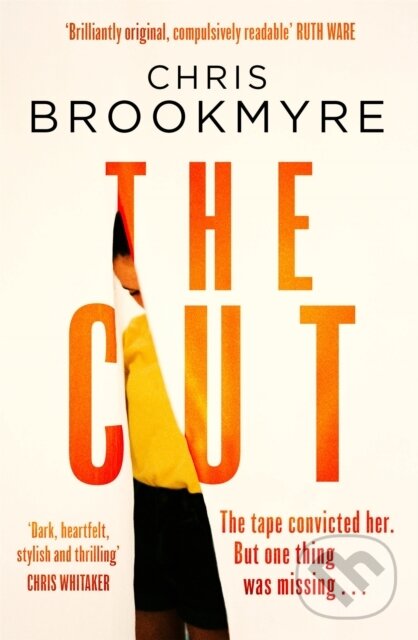 Kniha: The Cut (Chris Brookmyre). Little, Brown, 2021 Kniha: The Cut (Chris Brookmyre). Little, Brown, 2021