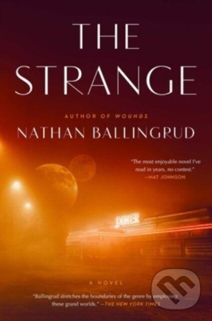 Kniha: The Strange (Nathan Ballingrud). , 2023 Kniha: The Strange (Nathan Ballingrud). , 2023