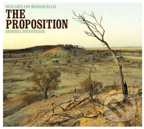 Hudební CD: Nick Cave & Warren Ellis / Ost: The Proposition (Universal Music). Universal Music, 2006 Hudební CD: Nick Cave & Warren Ellis / Ost: The Proposition (Universal Music). Universal Music, 2006