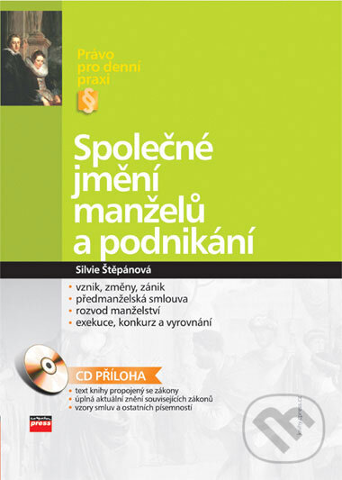 Kniha: Společné jmění manželů a podnikání (Silvie Štěpánová). Computer Press, 2006 Kniha: Společné jmění manželů a podnikání (Silvie Štěpánová). Computer Press, 2006