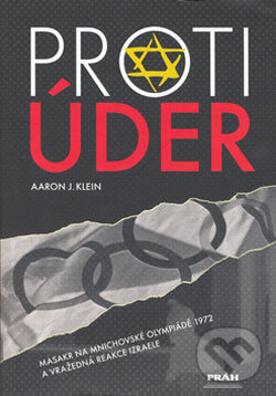 Kniha: Protiúder (Aaron J. Klein). Práh, 2006 Kniha: Protiúder (Aaron J. Klein). Práh, 2006