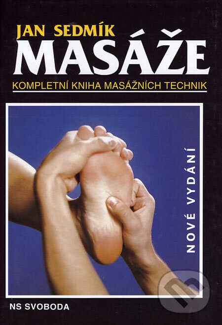 Kniha: Masáže (Jan Sedmík). NS Svoboda, 2006 Kniha: Masáže (Jan Sedmík). NS Svoboda, 2006