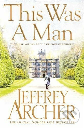 Kniha: This Was a Man (Jeffrey Archer). Pan Books, 2017 Kniha: This Was a Man (Jeffrey Archer). Pan Books, 2017