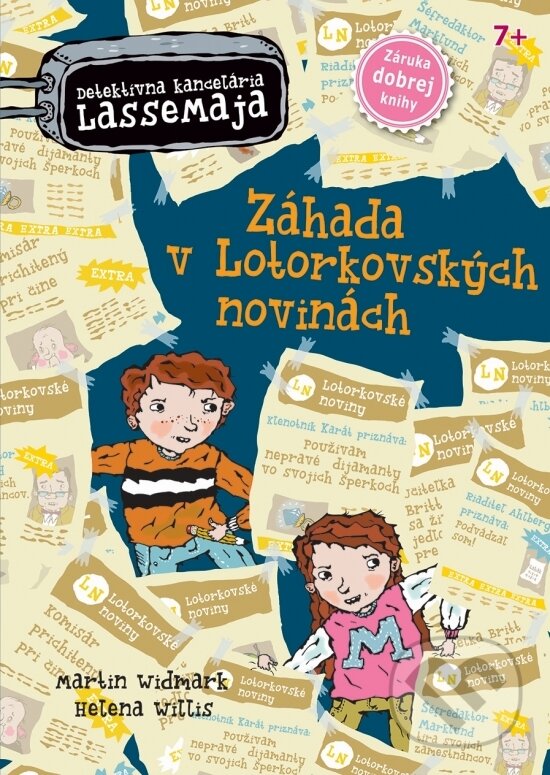 Kniha: Záhada v Lotorkovských novinách (Helena Willis a Martin Widmark). Verbarium, 2017 Kniha: Záhada v Lotorkovských novinách (Helena Willis a Martin Widmark). Verbarium, 2017