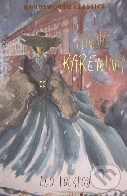 Kniha: Anna Karenina (Leo Tolstoy). Wordsworth, 1995 Kniha: Anna Karenina (Leo Tolstoy). Wordsworth, 1995
