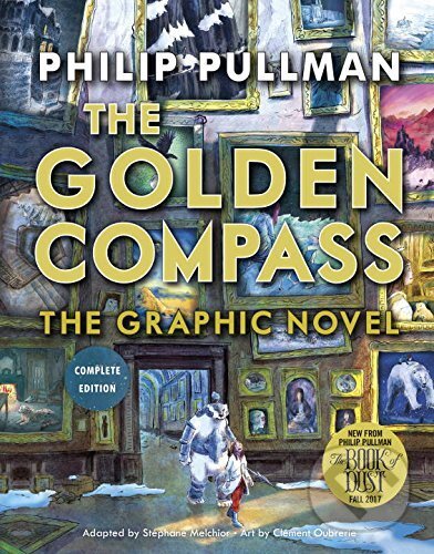 Kniha: Golden Compass Complete (Philip Pullman). Knopf Books for Young Readers, 2017 Kniha: Golden Compass Complete (Philip Pullman). Knopf Books for Young Readers, 2017