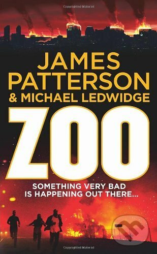 Kniha: Zoo (James Patterson). Cornerstone, 2013 Kniha: Zoo (James Patterson). Cornerstone, 2013
