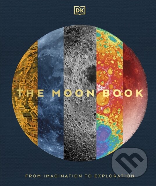 Kniha: The Moon (DK). Dorling Kindersley, 2025 Kniha: The Moon (DK). Dorling Kindersley, 2025