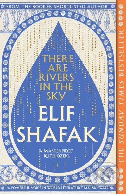 Kniha: There are Rivers in the Sky (Elif Shafak). Penguin Books, 2025 Kniha: There are Rivers in the Sky (Elif Shafak). Penguin Books, 2025