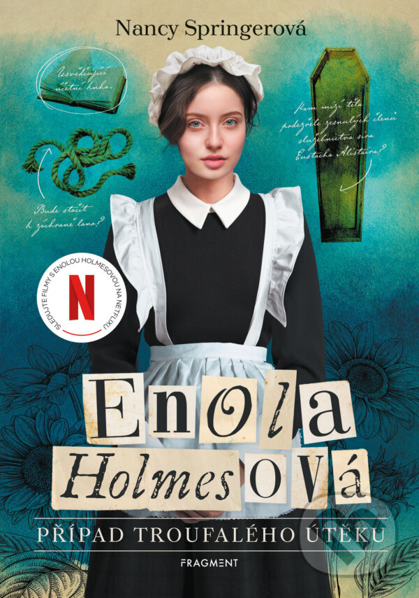 E-kniha: Enola Holmesová - Případ troufalého útěku (Nancy Springerová). Nakladatelství Fragment, 2025 E-kniha: Enola Holmesová - Případ troufalého útěku (Nancy Springerová). Nakladatelství Fragment, 2025