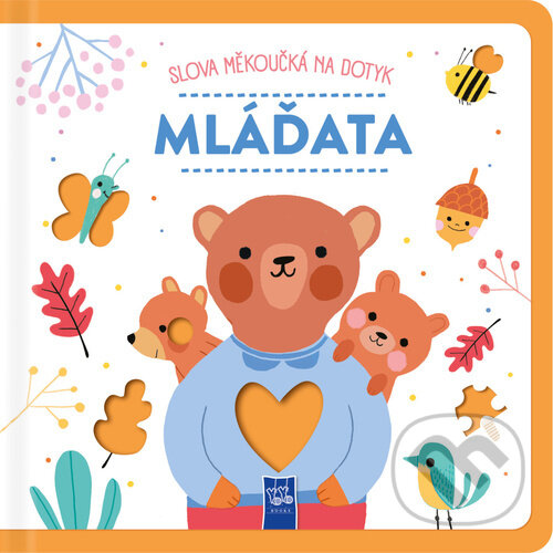 Kniha: Mláďatá (YoYo Books). YoYo Books, 2025 Kniha: Mláďatá (YoYo Books). YoYo Books, 2025