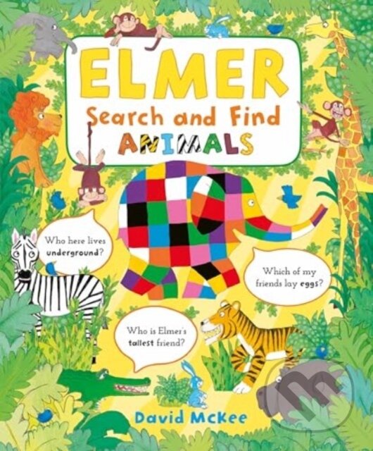 Kniha: Elmer Search and Find Animals (David McKee). Andersen, 2025 Kniha: Elmer Search and Find Animals (David McKee). Andersen, 2025