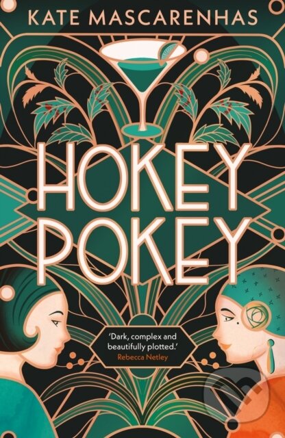 Kniha: Hokey Pokey (Kate Mascarenhas). Apollo, 2024 Kniha: Hokey Pokey (Kate Mascarenhas). Apollo, 2024