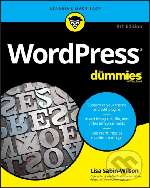 Kniha: WordPress For Dummies (Lisa Sabin-Wilson). , 2021 Kniha: WordPress For Dummies (Lisa Sabin-Wilson). , 2021