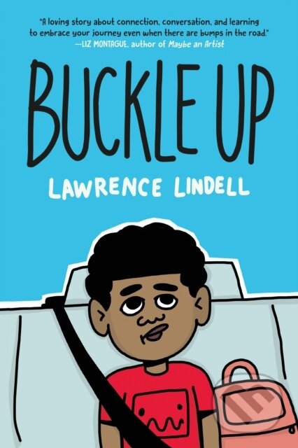 Kniha: Buckle Up (Lawrence Lindell). , 2024 Kniha: Buckle Up (Lawrence Lindell). , 2024