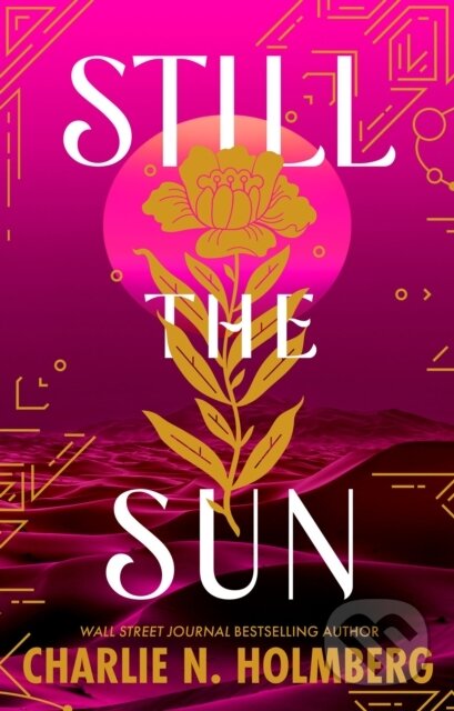 Kniha: Still the Sun (Charlie N. Holmberg). , 2024 Kniha: Still the Sun (Charlie N. Holmberg). , 2024