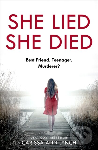 Kniha: She Lied She Died (Carissa Ann Lynch). One More Chapter, 2021 Kniha: She Lied She Died (Carissa Ann Lynch). One More Chapter, 2021