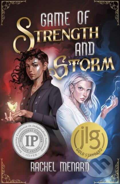 Kniha: Game of Strength and Storm (Rachel Menard). Flux, 2022 Kniha: Game of Strength and Storm (Rachel Menard). Flux, 2022