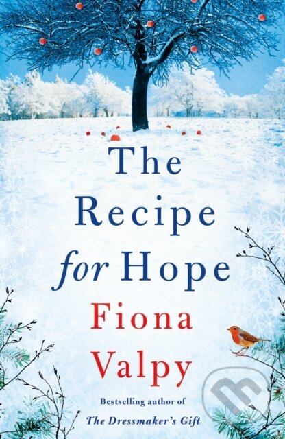 Kniha: The Recipe for Hope (Fiona Valpy). Lake Union Publishing, 2022 Kniha: The Recipe for Hope (Fiona Valpy). Lake Union Publishing, 2022