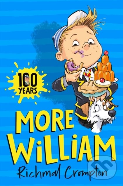 Kniha: More William (Richmal Crompton). Pan Macmillan, 2022 Kniha: More William (Richmal Crompton). Pan Macmillan, 2022