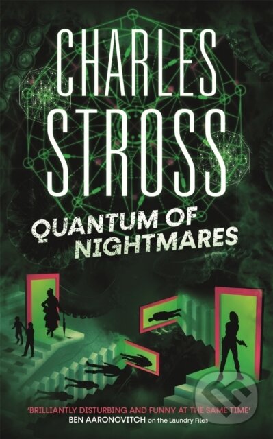 Kniha: Quantum of Nightmares (Charles Stross). Orbit, 2022 Kniha: Quantum of Nightmares (Charles Stross). Orbit, 2022