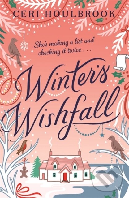 Kniha: Winter's Wishfall (Ceri Houlbrook). Black and White, 2023 Kniha: Winter's Wishfall (Ceri Houlbrook). Black and White, 2023