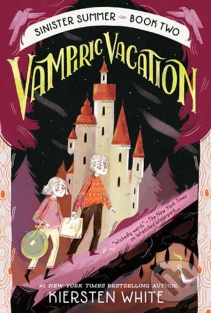 Kniha: Vampiric Vacation (Kiersten White). Random House, 2023 Kniha: Vampiric Vacation (Kiersten White). Random House, 2023