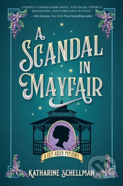Kniha: A Scandal in Mayfair (Katharine Schellman). , 2024 Kniha: A Scandal in Mayfair (Katharine Schellman). , 2024