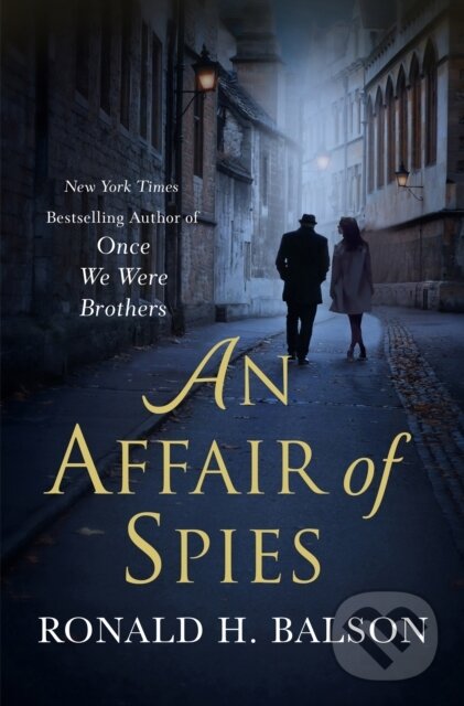 Kniha: An Affair of Spies (Ronald H. Balson). St. Martin´s Press, 2022 Kniha: An Affair of Spies (Ronald H. Balson). St. Martin´s Press, 2022